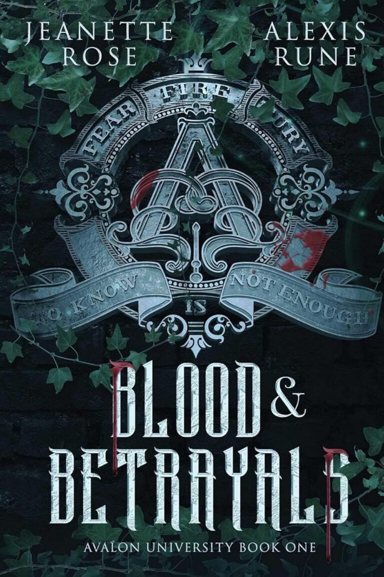 Blood & Betrayals
