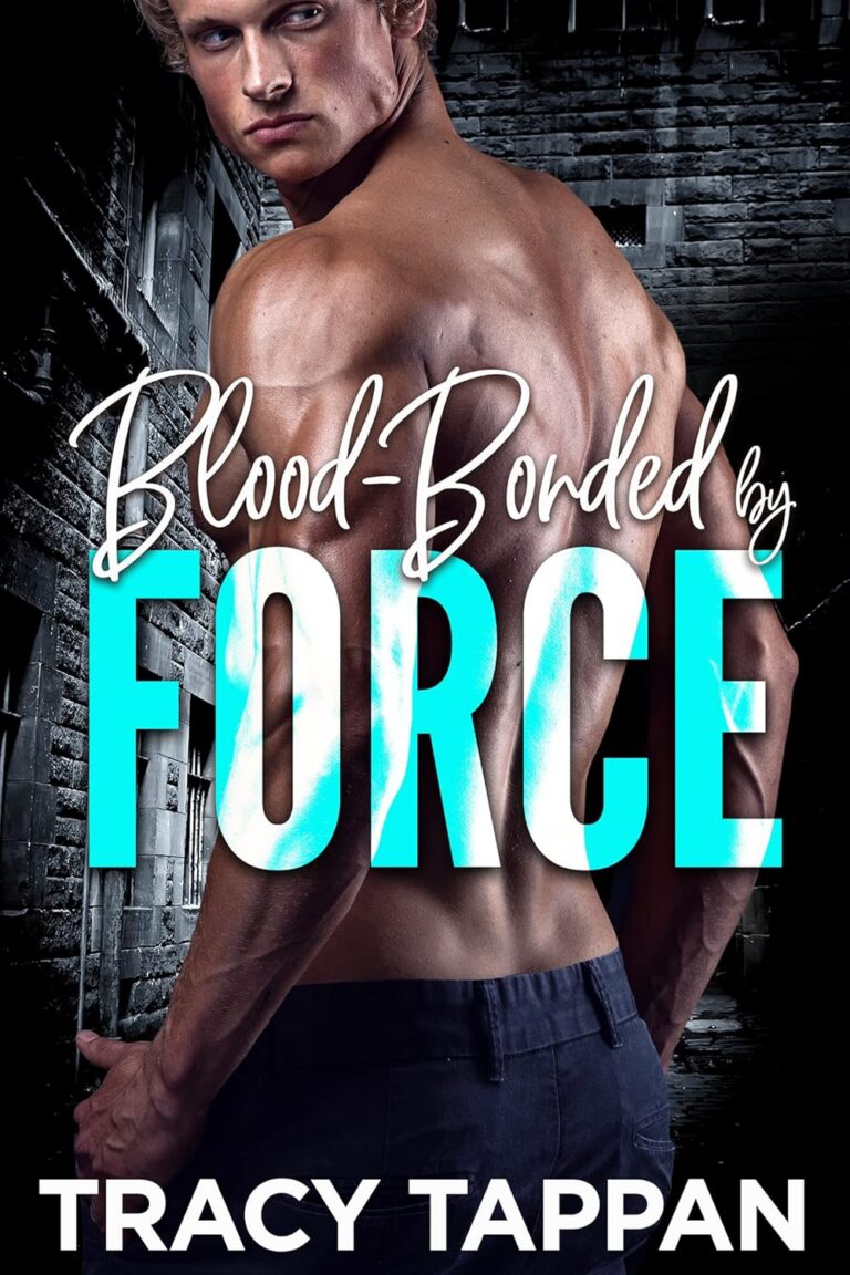 Blood-Bonded by Force