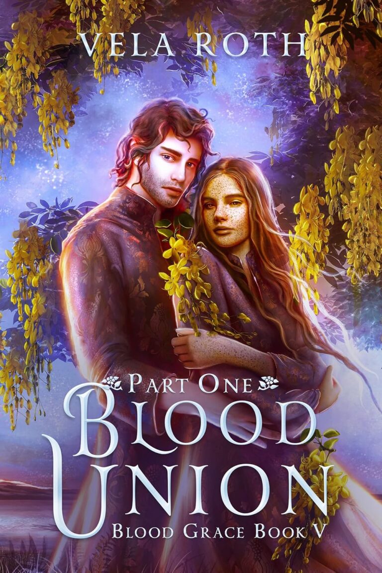 Blood Union Part One