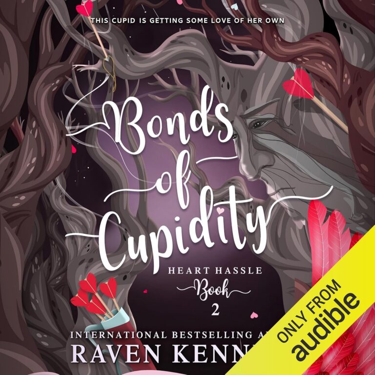 Bonds of Cupidity