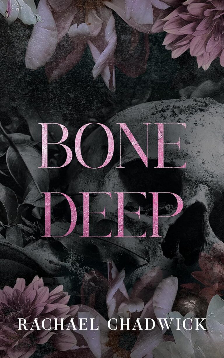 Bone Deep