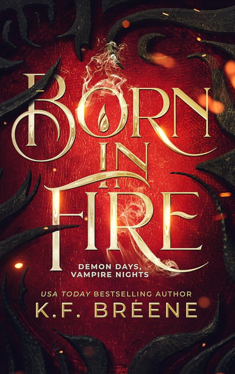 Born in Fire