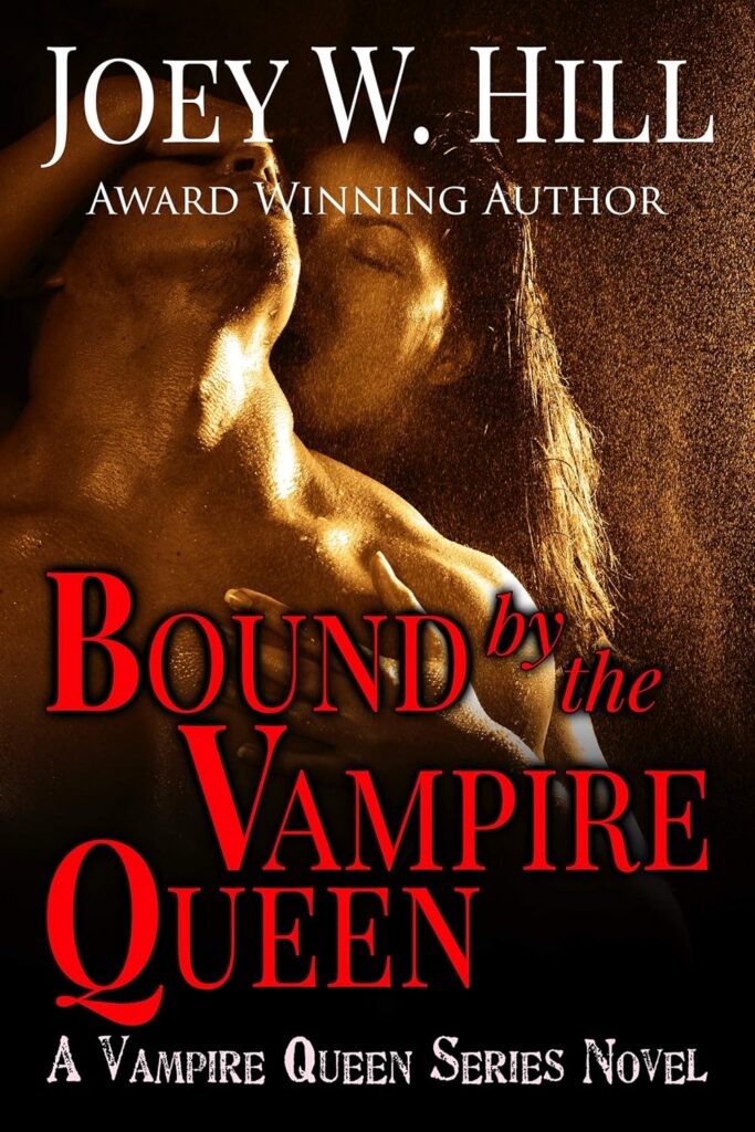 Bound by the Vampire Queen