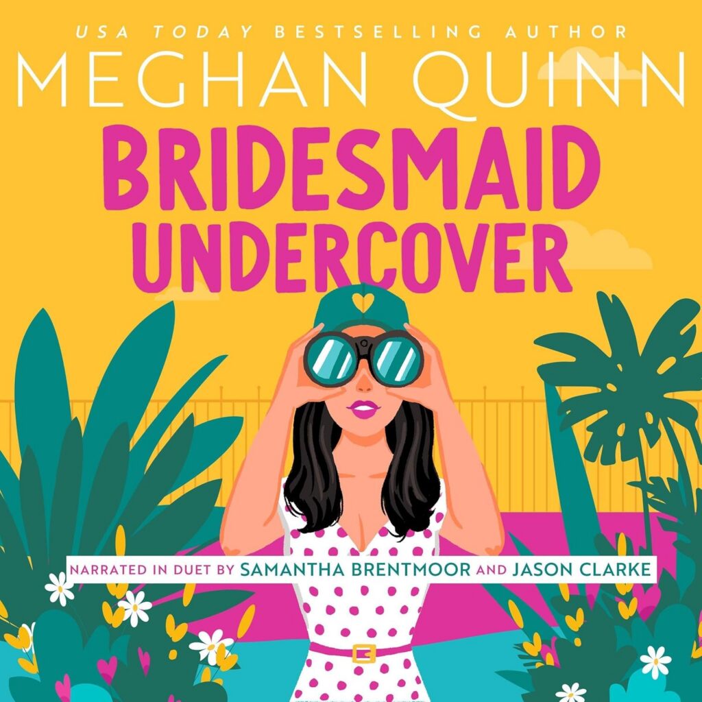 Bridesmaid Undercover