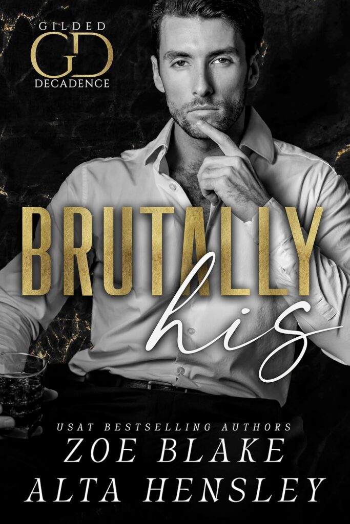Brutally His
