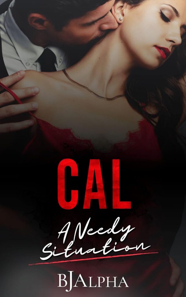 Cal a Needy Situation