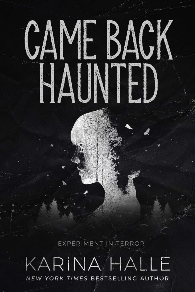 Came Back Haunted