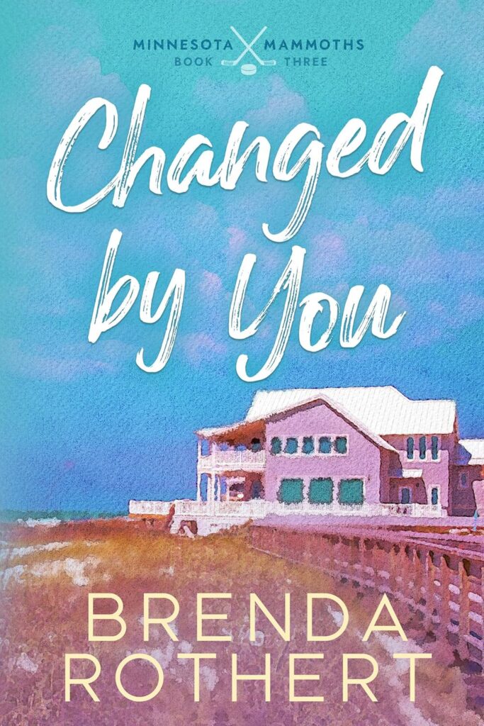 Changed by You