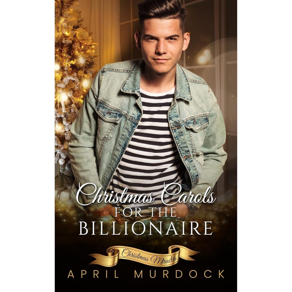 Christmas Carols for the Billionaire