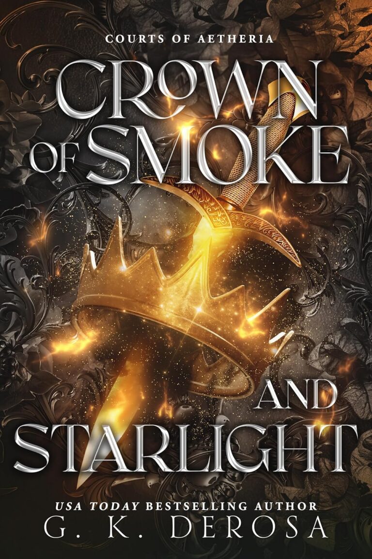 Crown of Smoke and Starlight