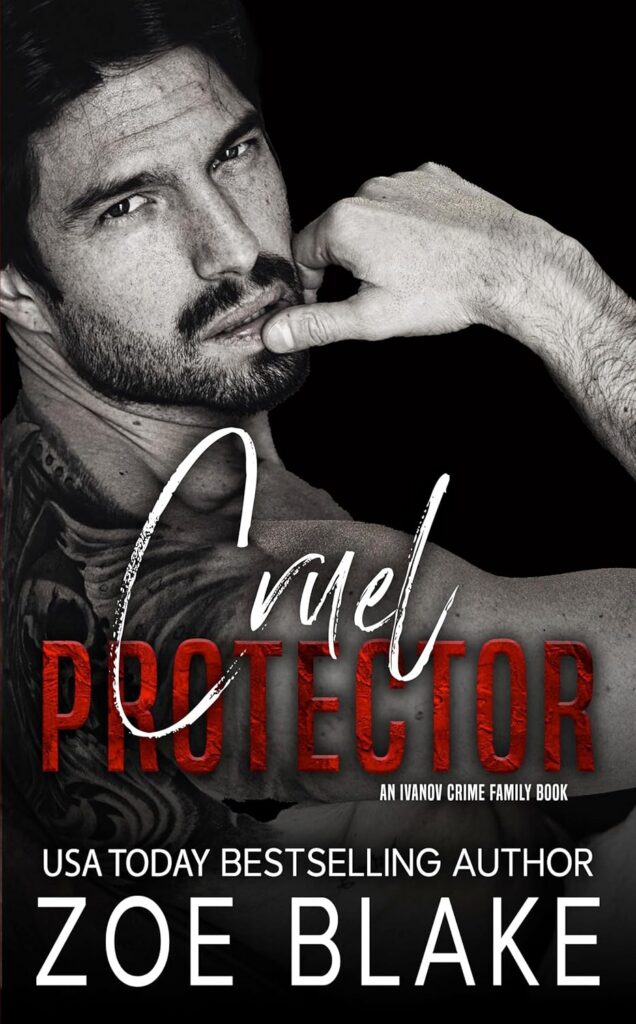 Cruel Protector