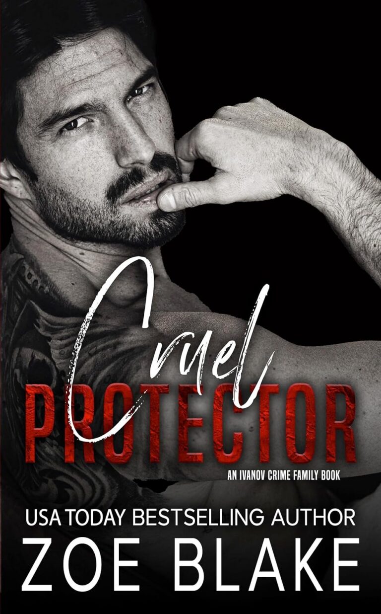 Cruel Protector
