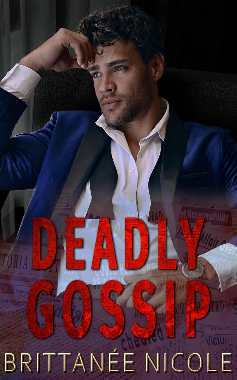 Deadly Gossip