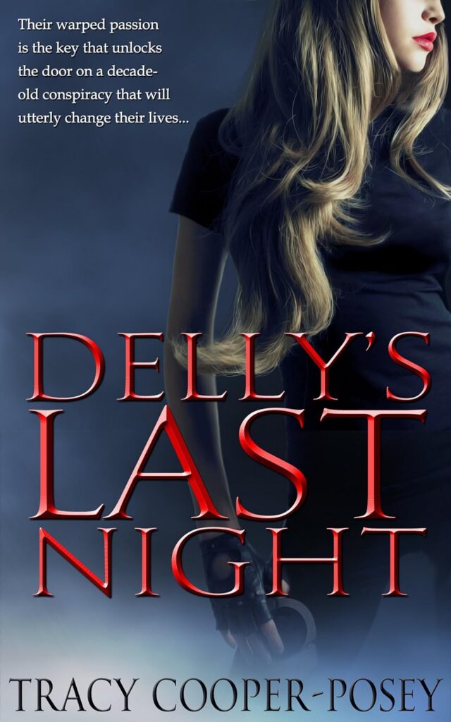Delly's Last Night