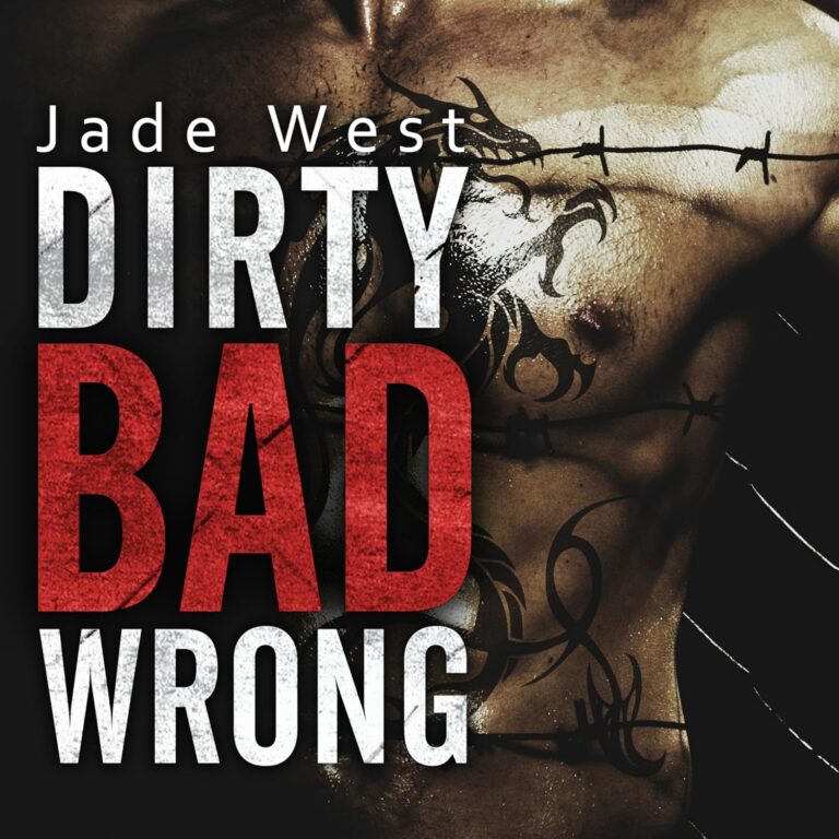 Dirty Bad Wrong