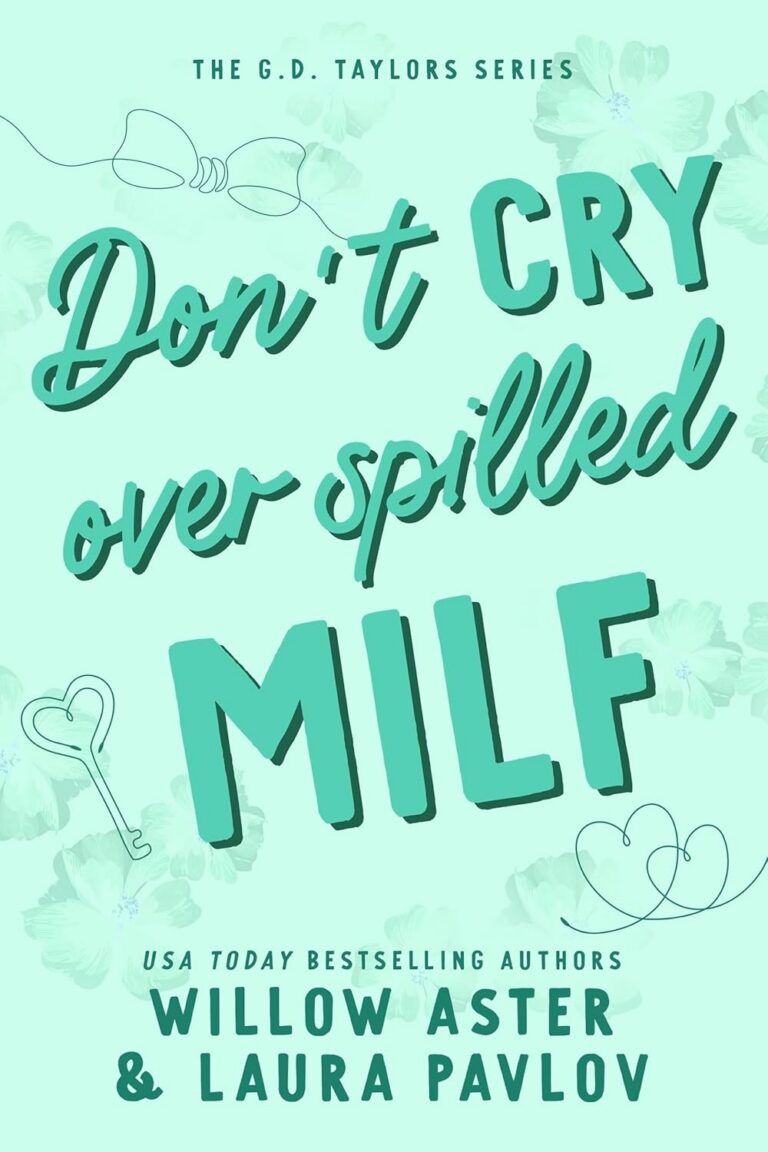 Don't Cry over Spilled Milf