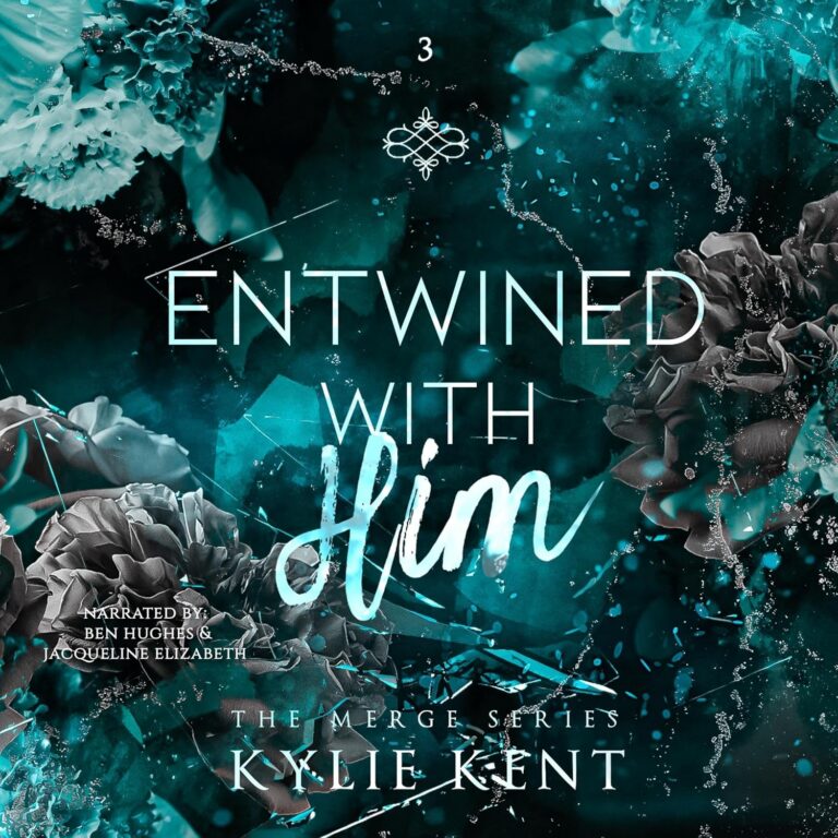 Entwined with Him
