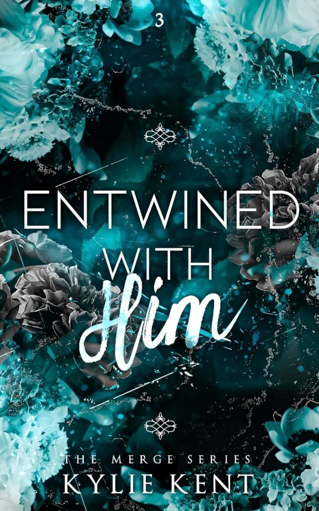Entwined with Him