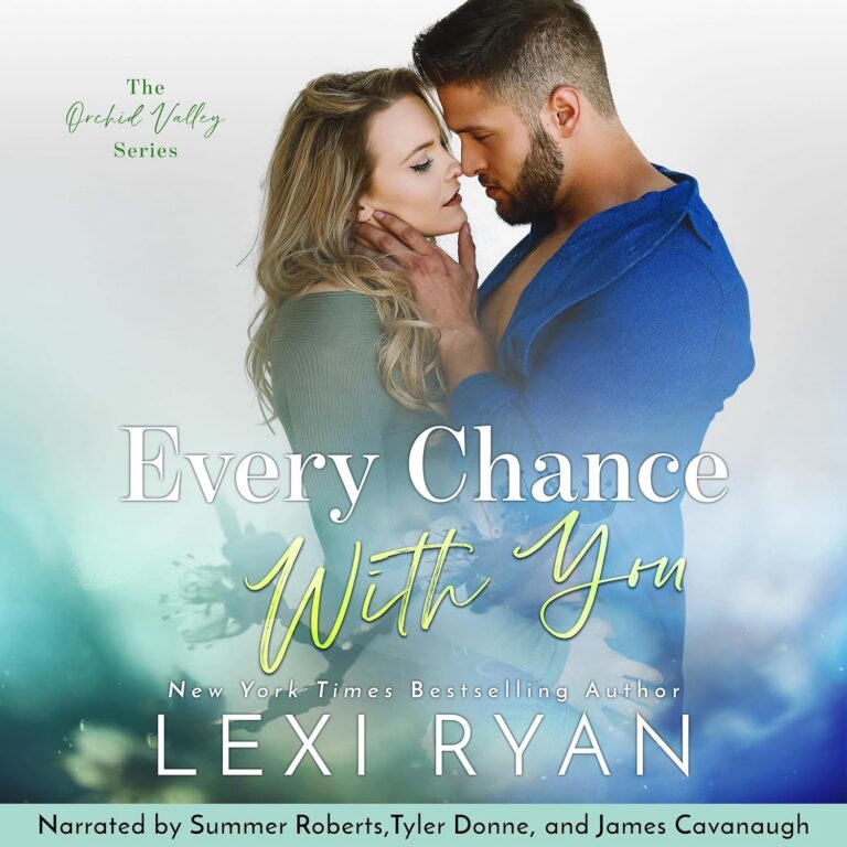 Every Chance with You