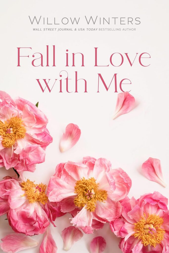 Fall in Love with Me