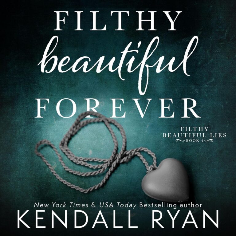 Filthy Beautiful Forever