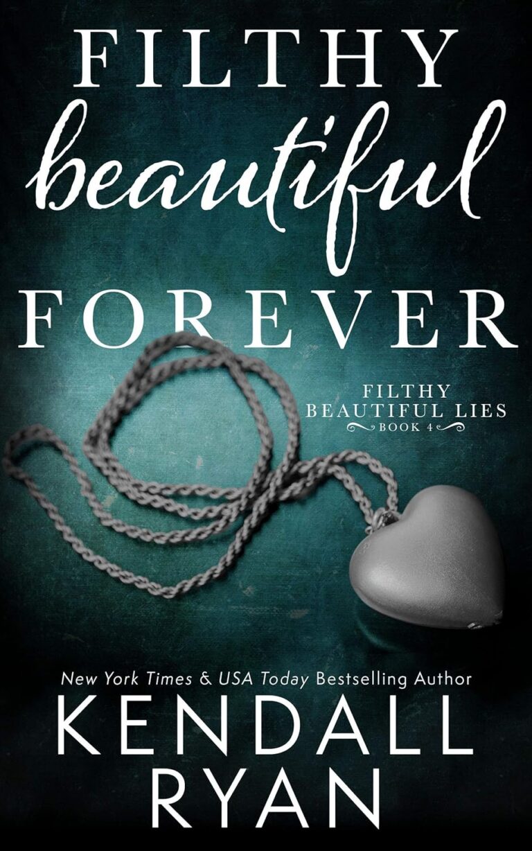 Filthy Beautiful Forever