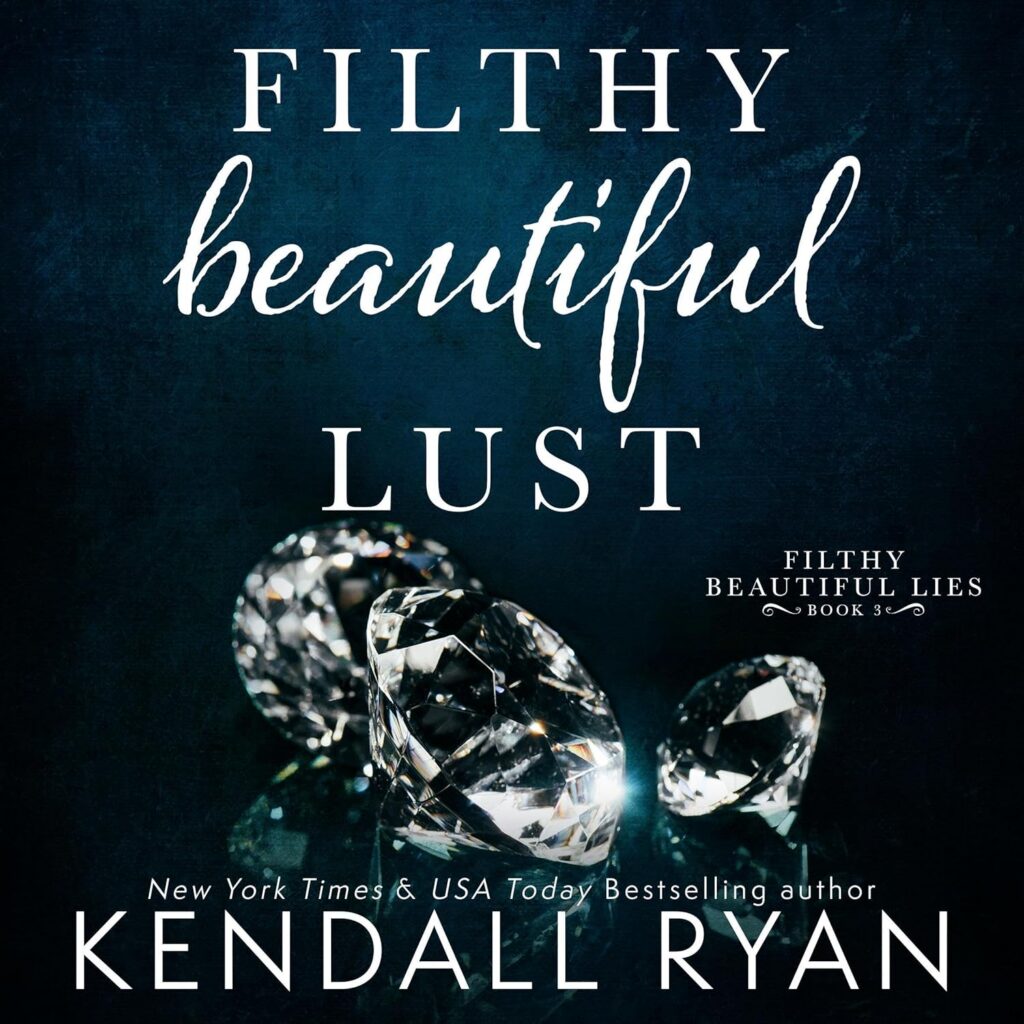 Filthy Beautiful Lust