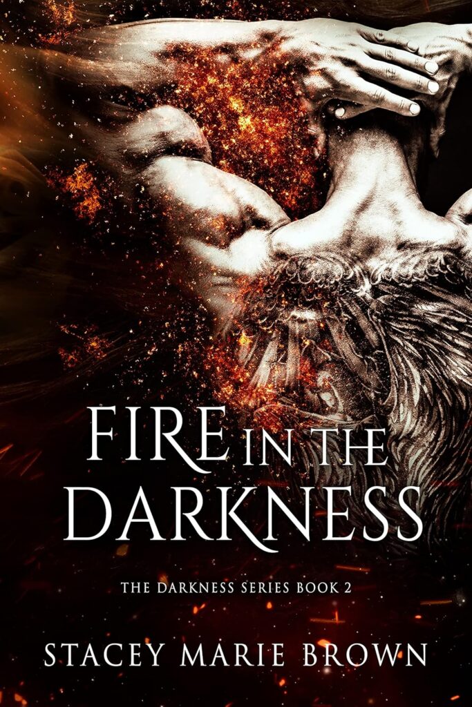Fire in the Darkness