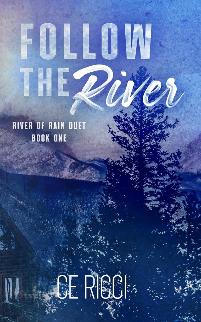 Follow the River
