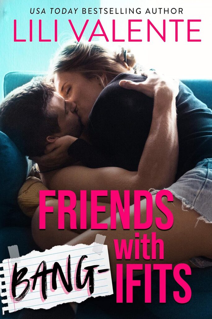 Friends with Bang-Ifits