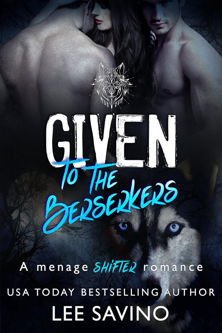 Given to the Berserkers