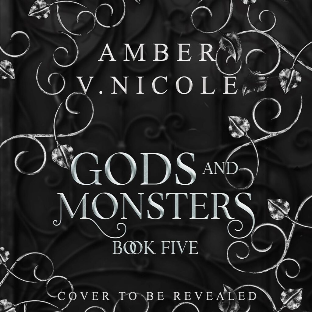 Gods & Monsters Book 5
