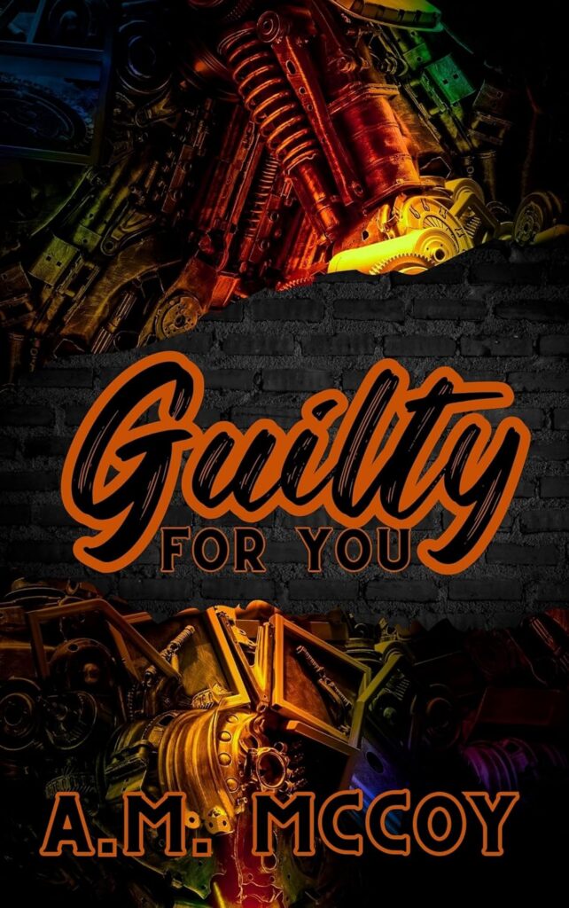 Guilty for You