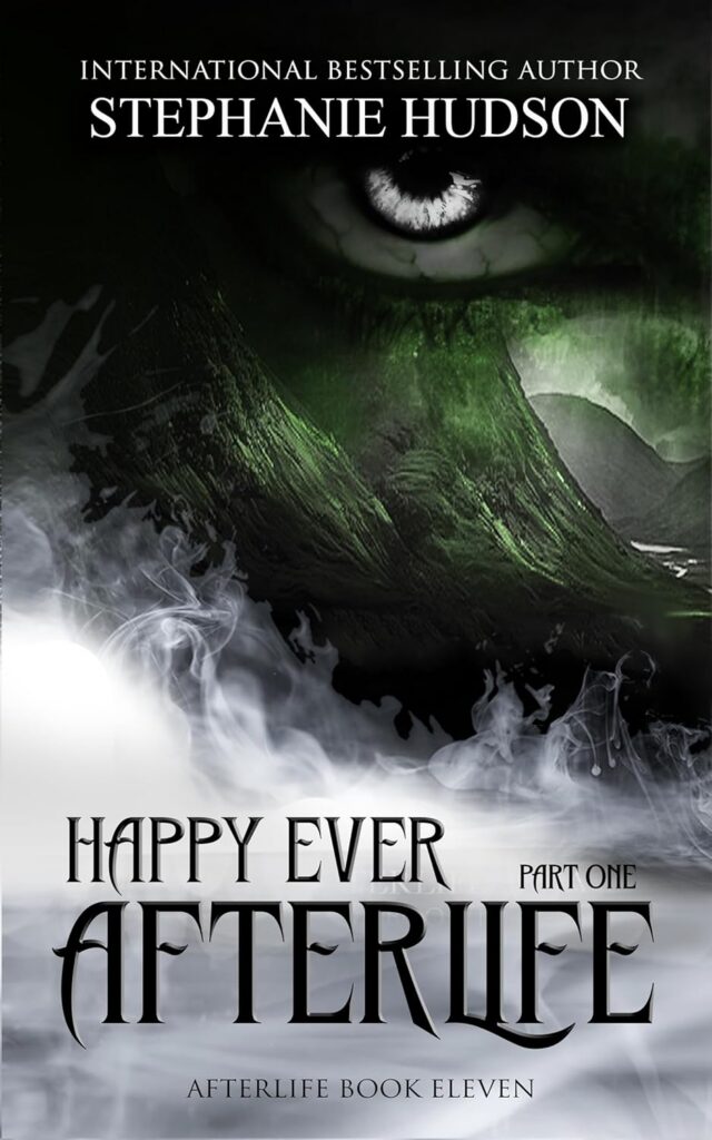 Happy Ever Afterlife - Part One