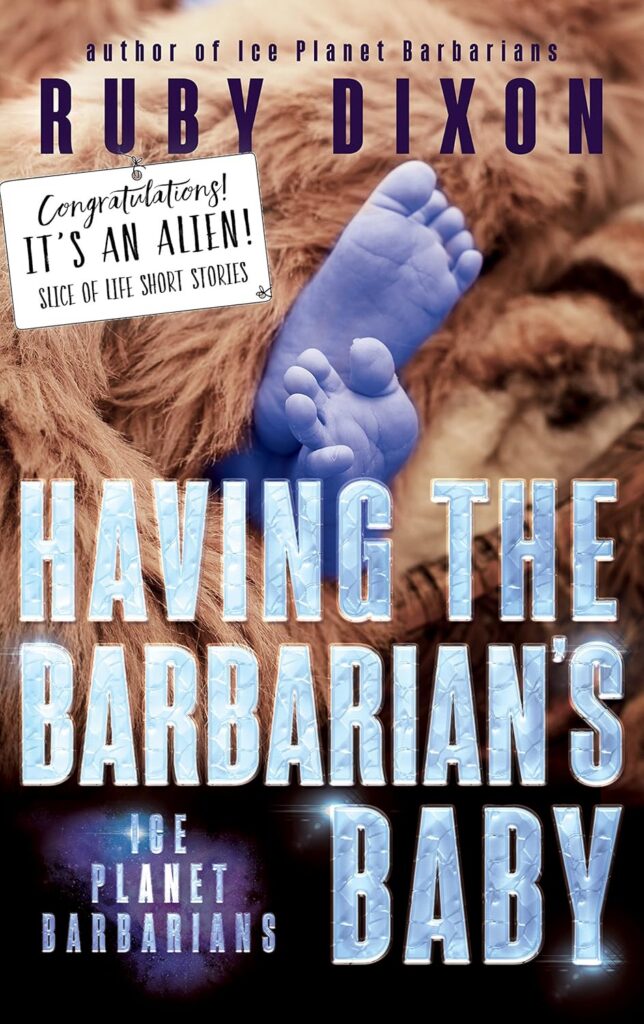 Having the Barbarian's Baby