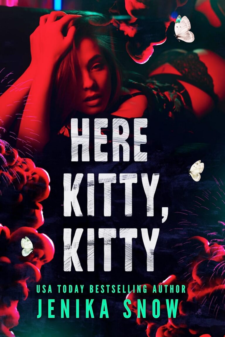 Here Kitty, Kitty
