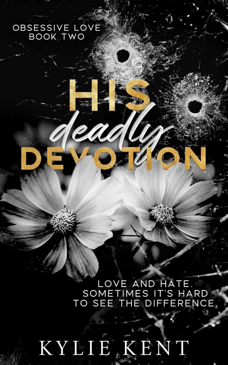 His Deadly Devotion