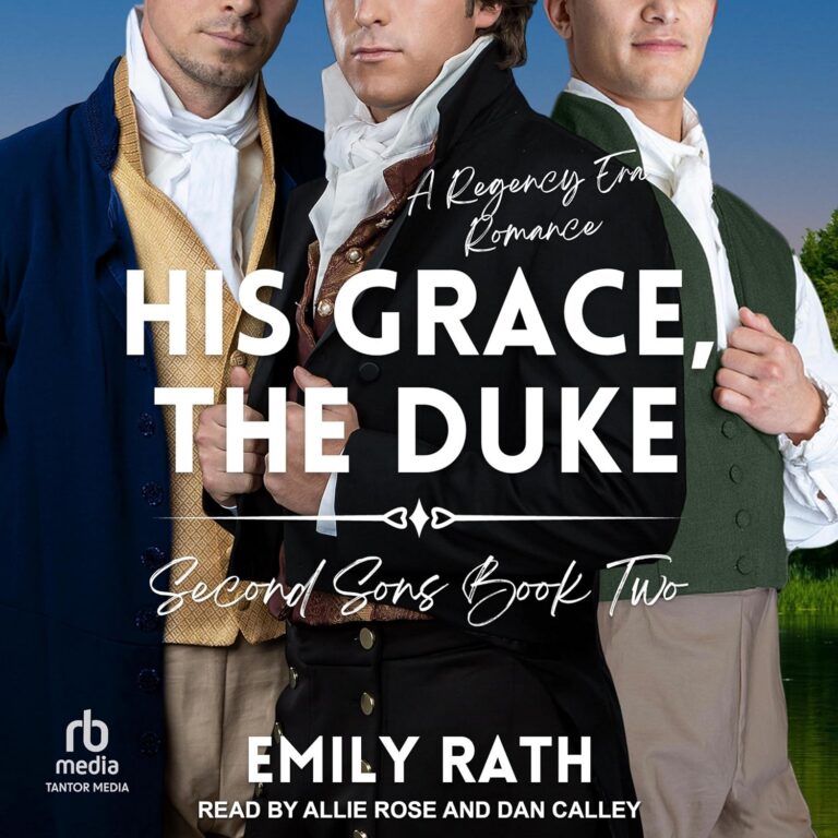 His Grace, the Duke