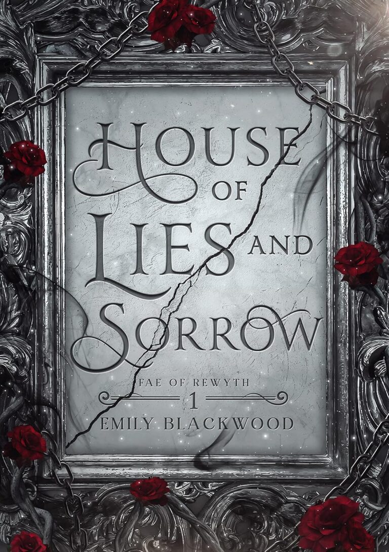 House of Lies and Sorrow