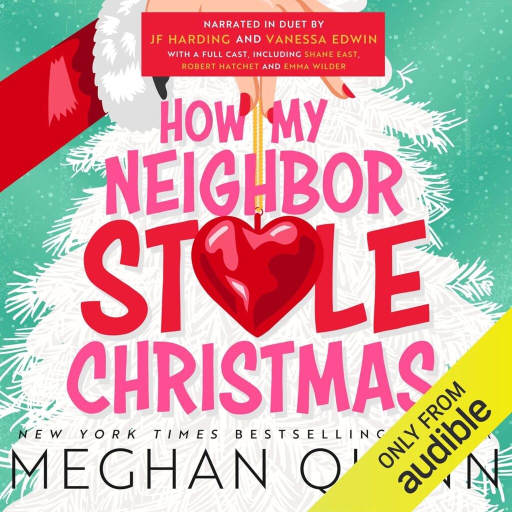 How My Neighbor Stole Christmas