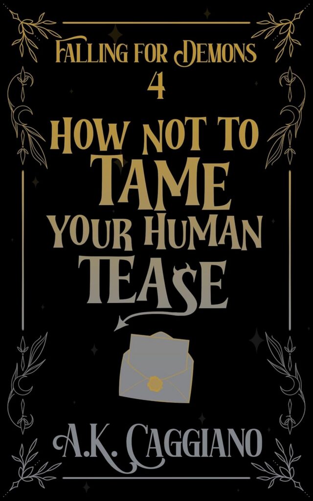 How Not to Tame Your Human Tease