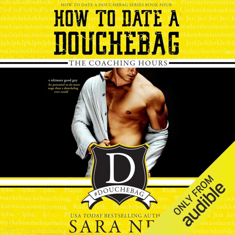 How to Date a Douchebag