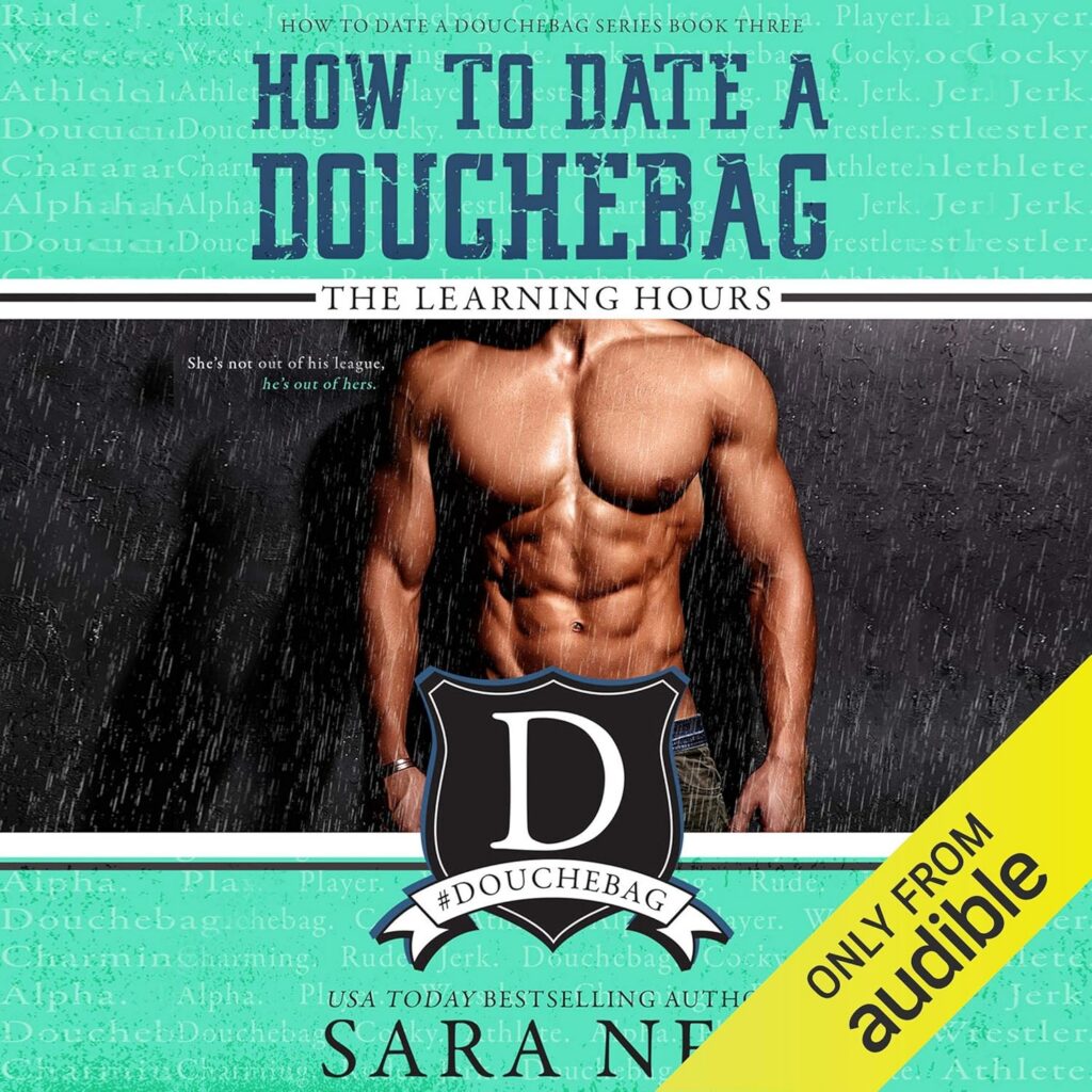 How to Date a Douchebag