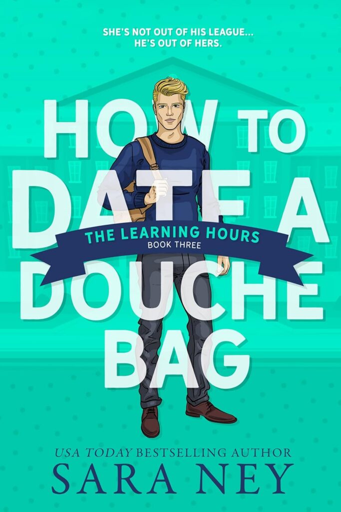 How to Date a Douchebag