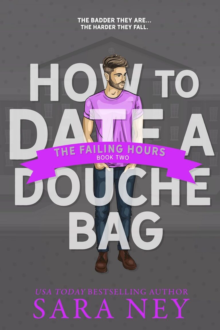 How to Date a Douchebag