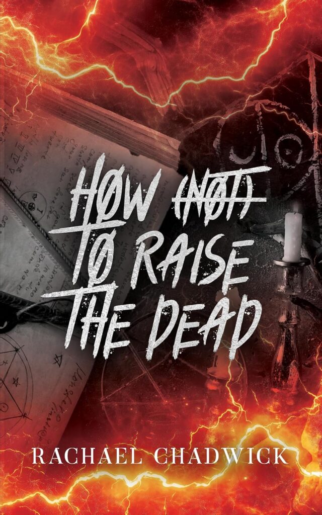 How to Raise the Dead