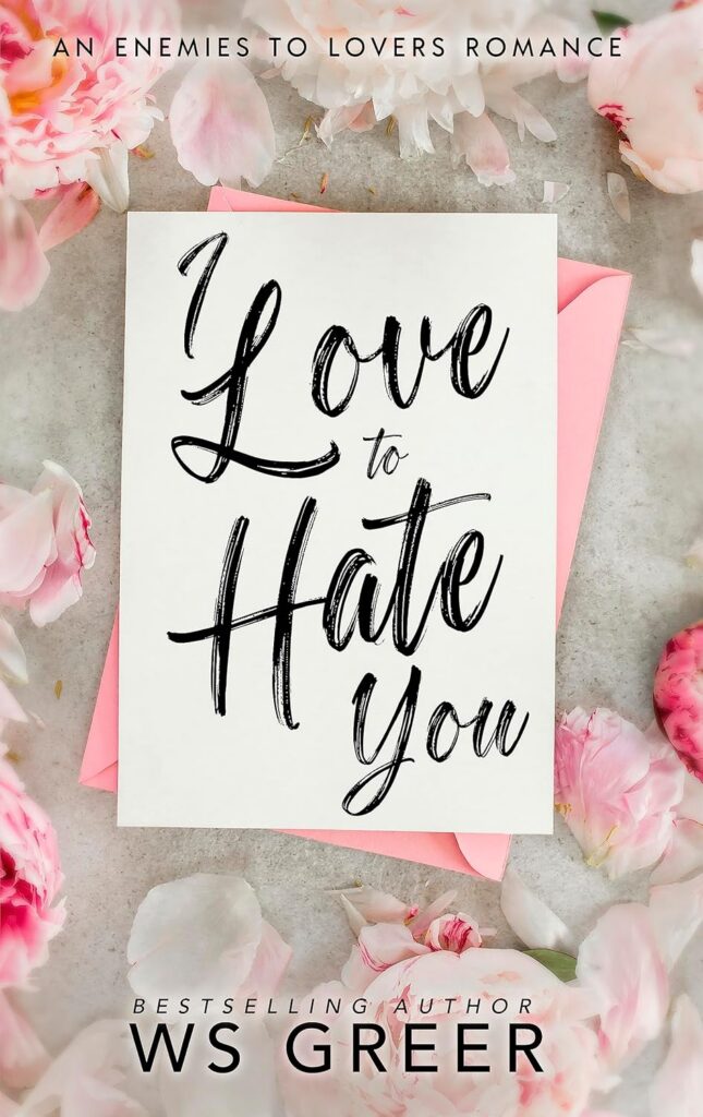 I Love to Hate You