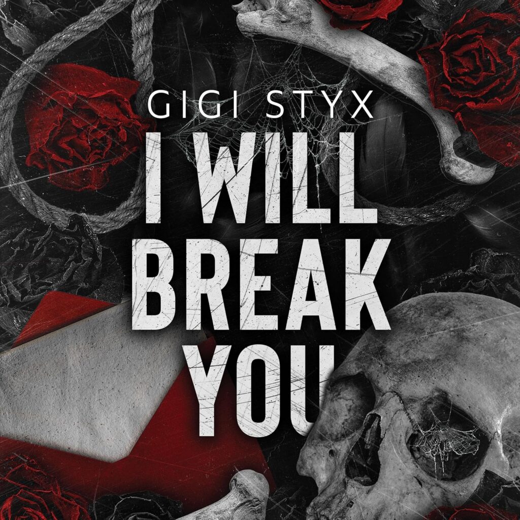 I Will Break You