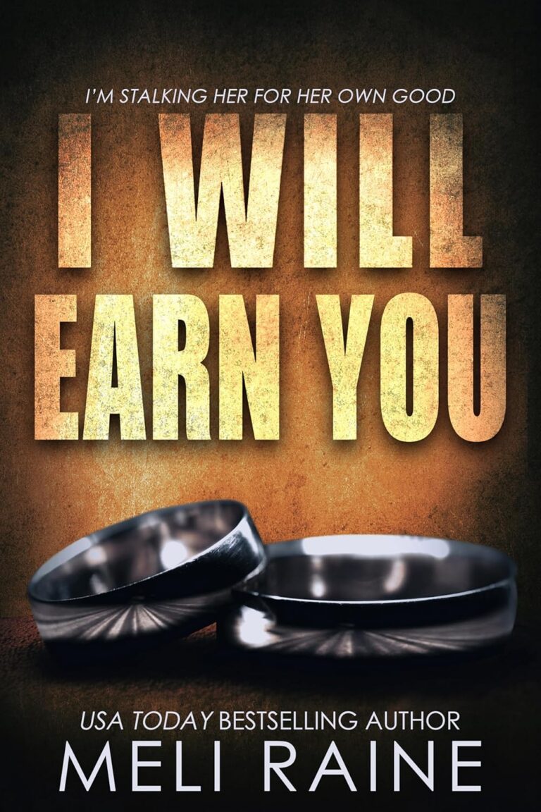 I Will Earn You
