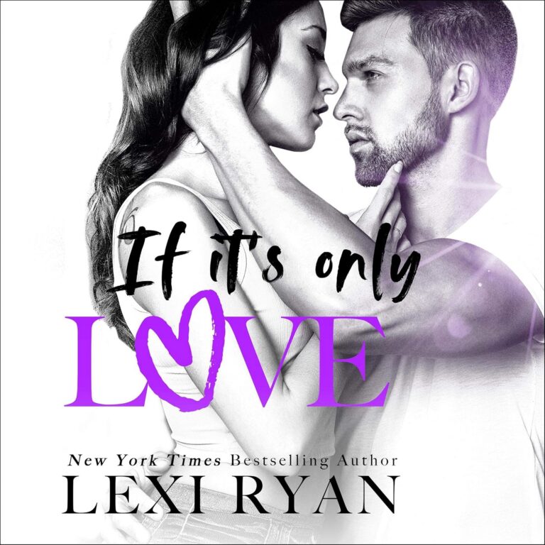 If It's Only Love